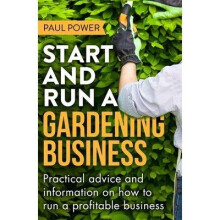 Start and Run a Gardening Business