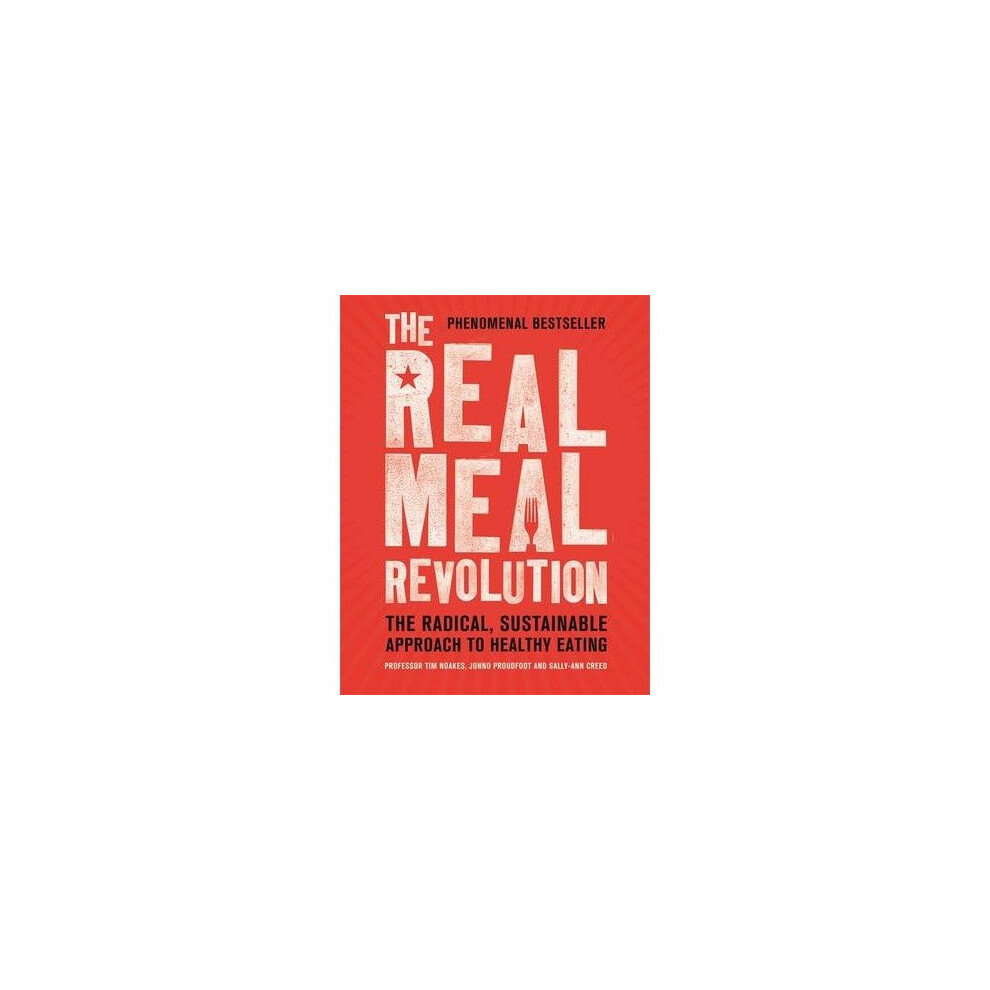 The Real Meal Revolution: The Radical, Sustainable Approach to Healthy Eating-P - Image 7