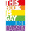This Book is Gay 1