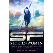 The Mammoth Book of Sf Stories by Women