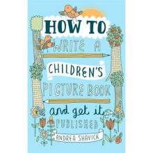 How to Write a Children's Picture Book and Get It Published