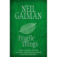Fragile Things