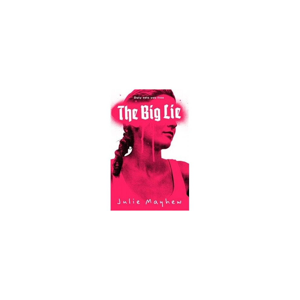 The Big Lie