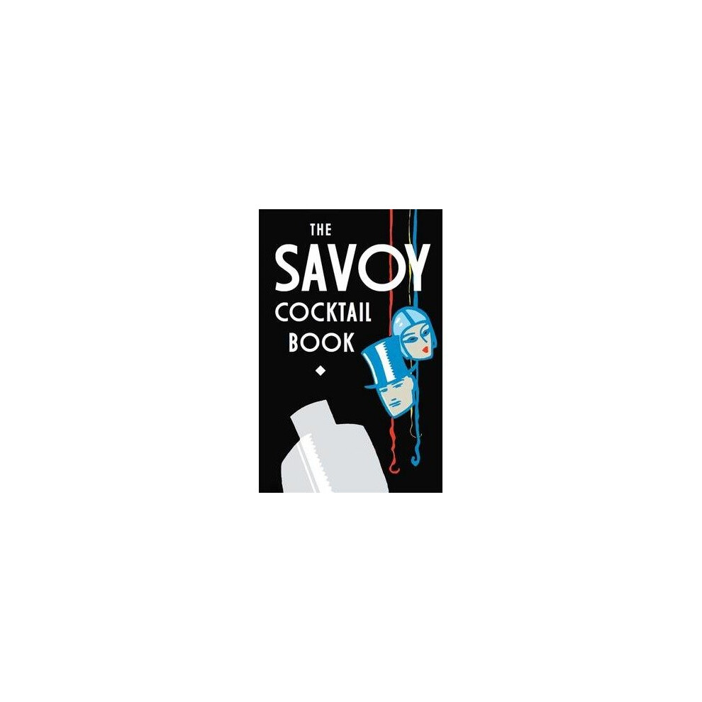 The Savoy Cocktail Book 