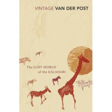 The Lost World of the Kalahari