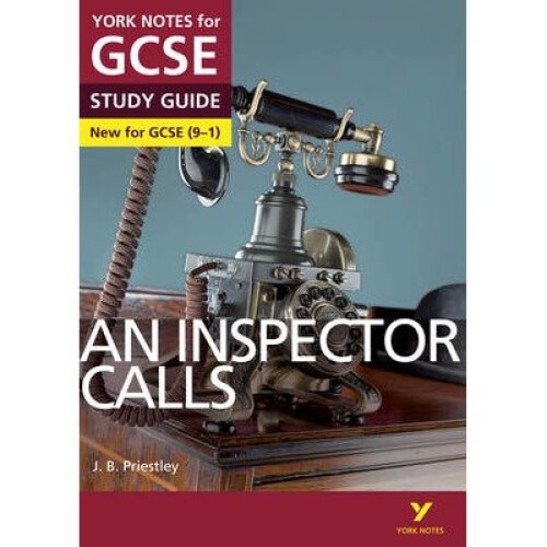 An Inspector Calls: York Notes for Gcse (9-1)