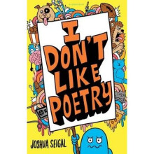 I Don't Like Poetry