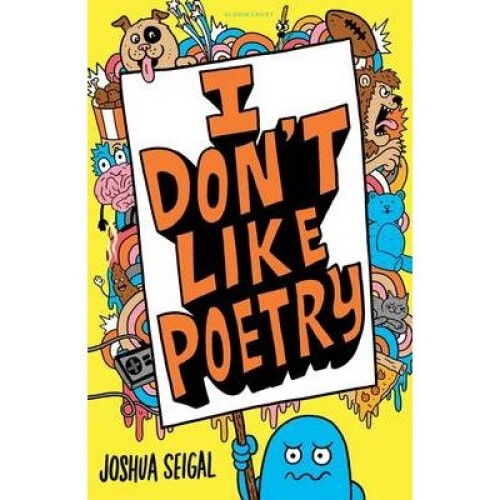 I Don't Like Poetry