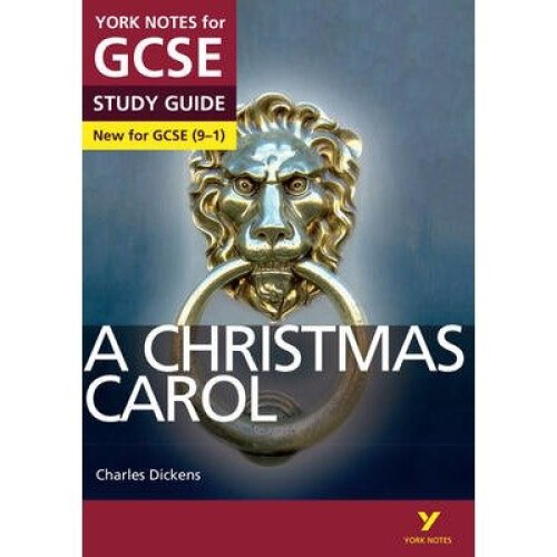 A Christmas Carol: York Notes for Gcse (9-1)