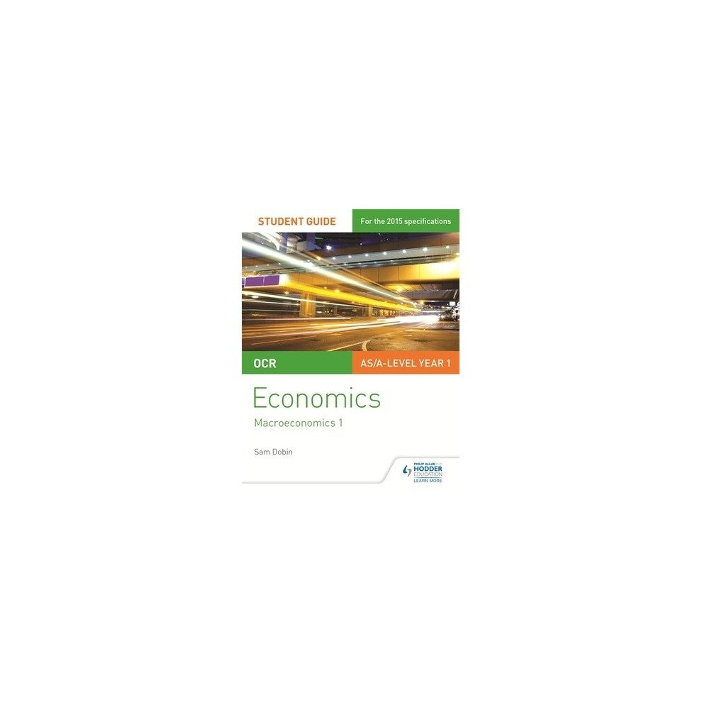 Ocr Economics Student Guide 2: Macroeconomics Size 1