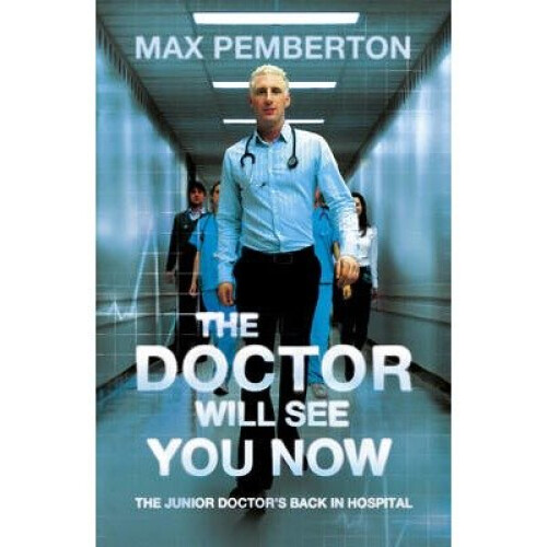 The Doctor Will See You Now