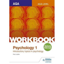Aqa Psychology for a Level: Workbook 1