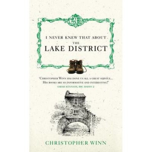 I Never Knew That About the Lake District