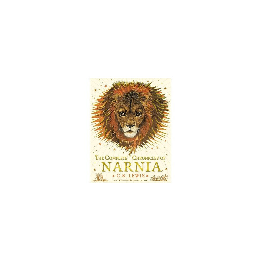 The Chronicles of Narnia: the Complete Chronicles of Narnia