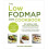 The Low-fodmap Diet Cookbook 1