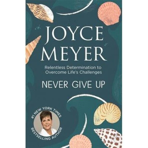 Never Give Up