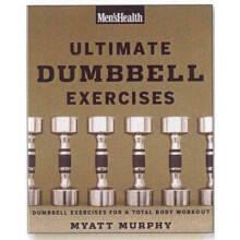 Ultimate Dumbbell Exercises