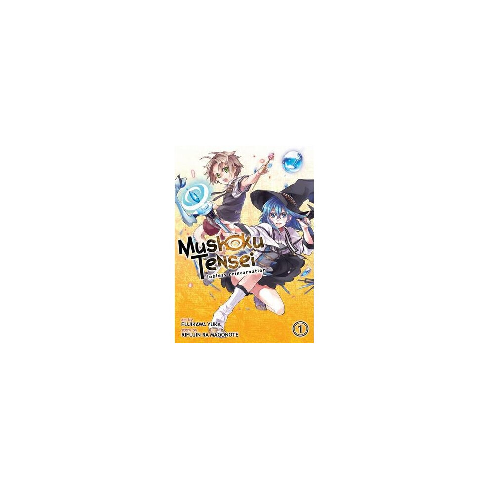 Mushoku Tensei: Jobless Reincarnation: Vol. 1
