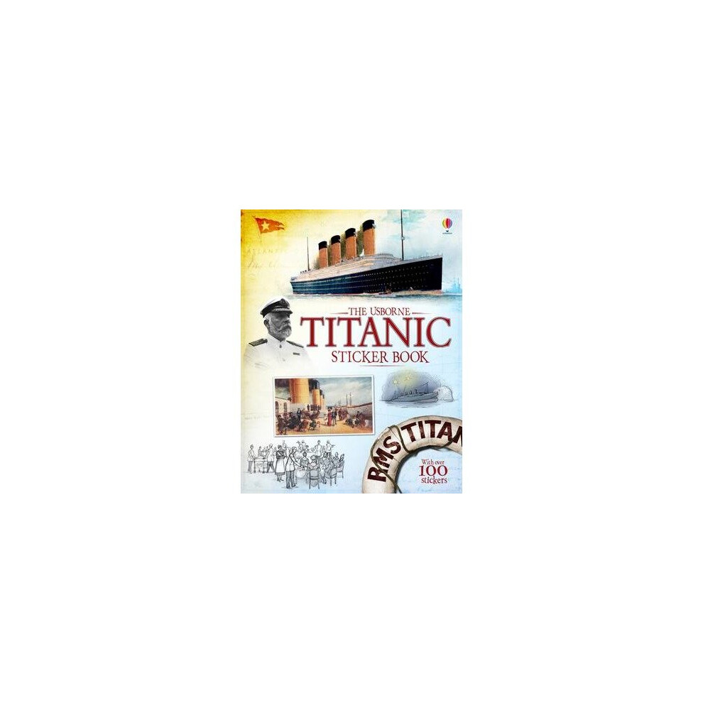 Titanic Sticker Book: Educational, Engaging Historic Ship Activity for Curious Fans