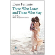 Those Who Leave and Those Who Stay