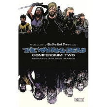 The Walking Dead Compendium: Volume 2