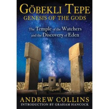 Gobekli Tepe: Genesis of the Gods