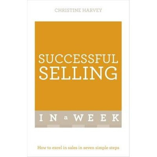 Successful Selling in a Week