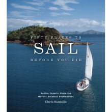Fifty Places to Sail Before You Die - Book