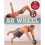 Ab Wheel Workouts 1