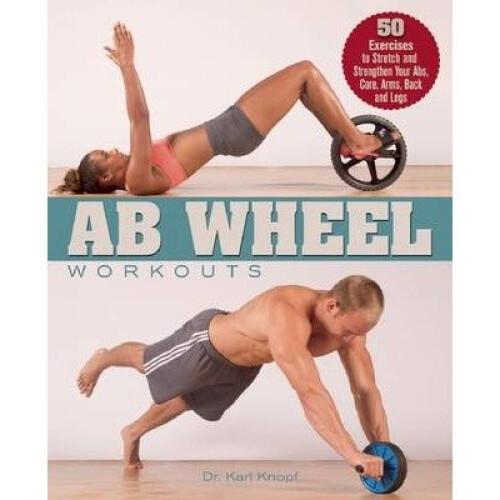 Ab Wheel Workouts