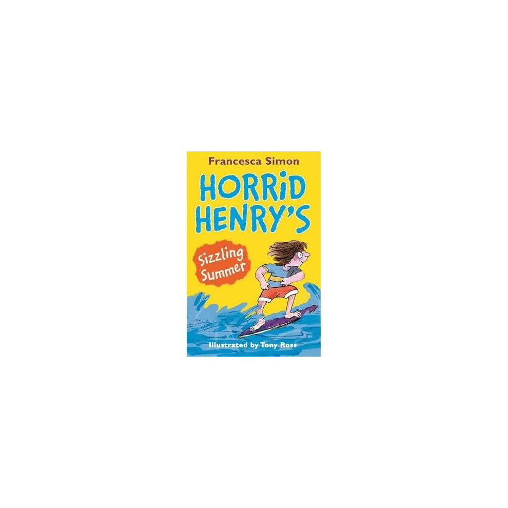 Horrid Henry's Sizzling Summer