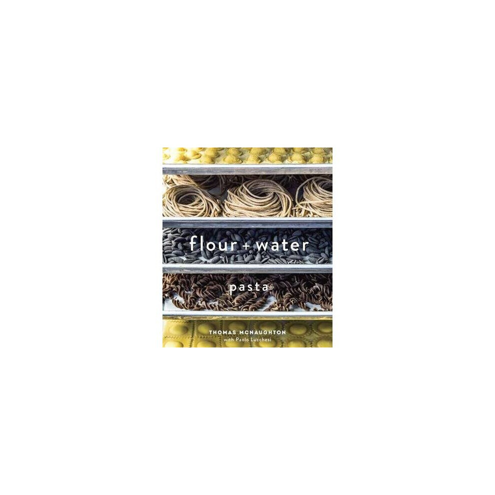 Flour + Water