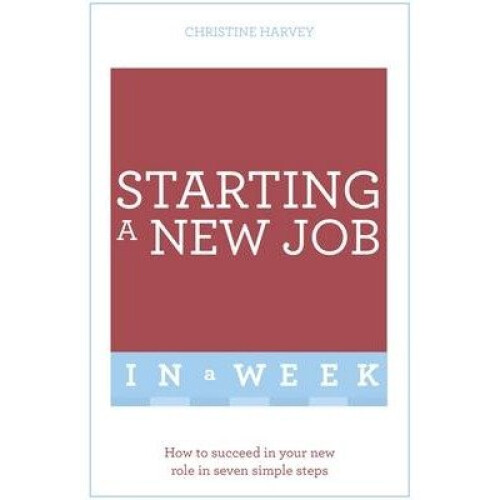 Starting a New Job in a Week
