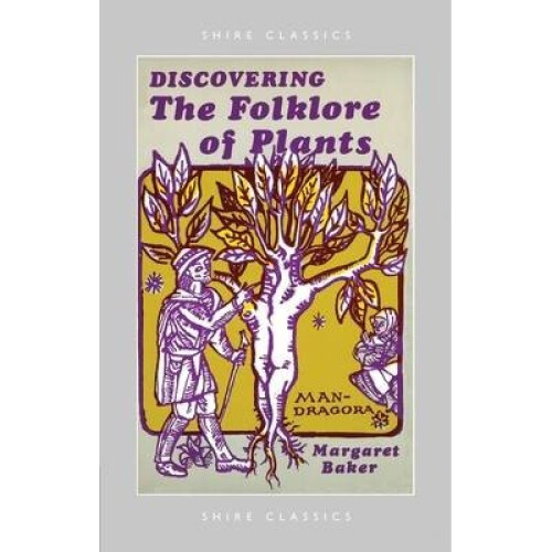 The Folklore of Plants