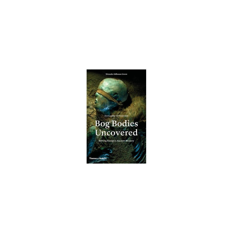 The Bog Bodies Uncovered