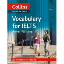 Collins English for Ielts: Vocabulary: Ielts 5-6+ (b1+)