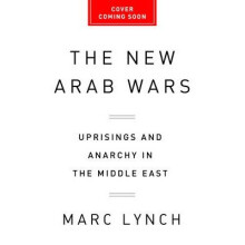 The New Arab Wars