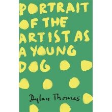 Portrait of the Artist As a Young Dog