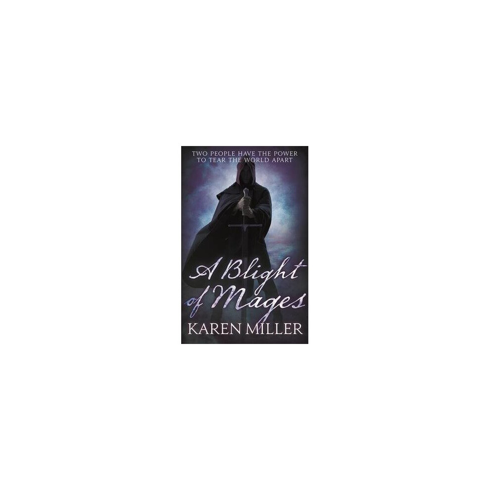 A Blight of Mages