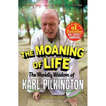 The Moaning of Life