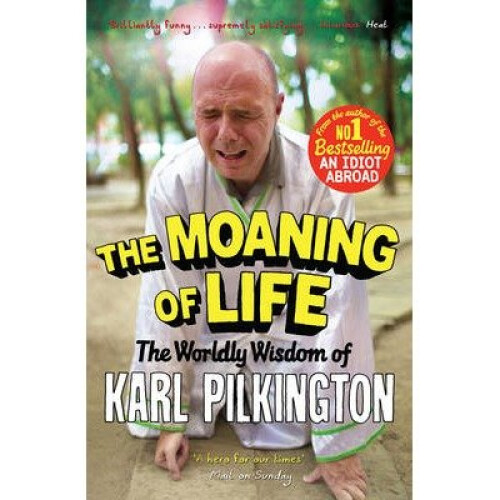 The Moaning of Life