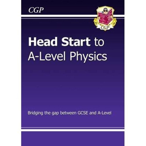 New Head Start to A-level Physics
