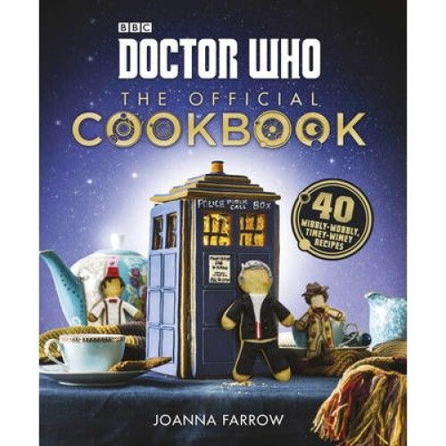 Doctor Who: the Official Cookbook