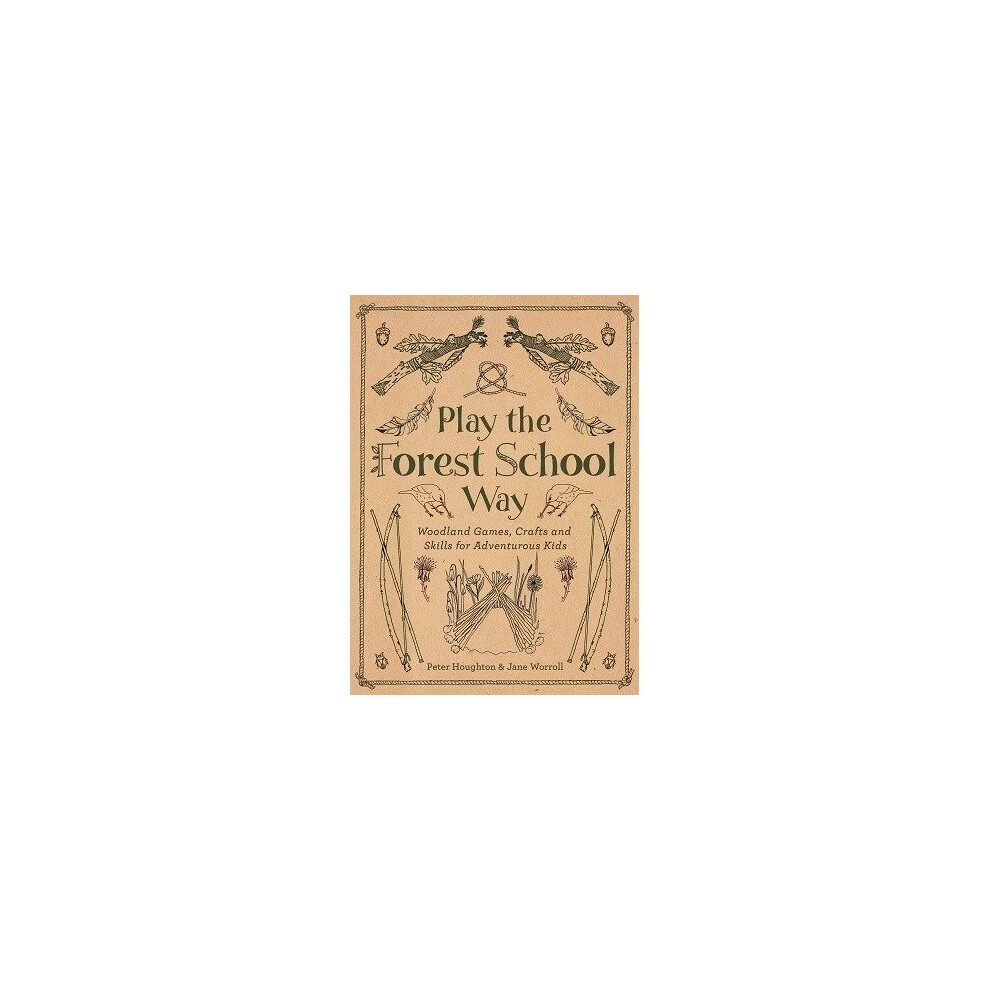 Play the Forest School Way