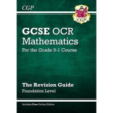 New Gcse Maths Ocr Revision Guide: Foundation - for the Grade 9-1 Course (with Online Edition)