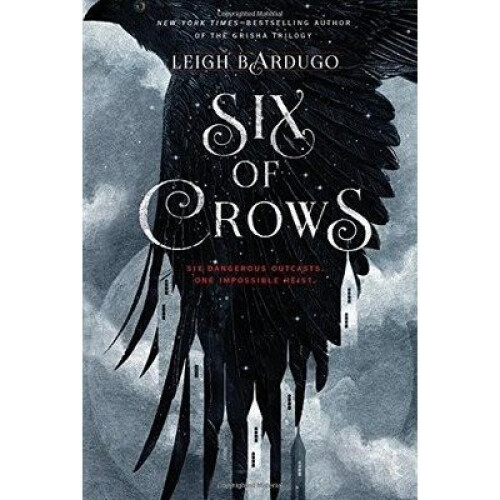 Six of Crows: Book 1