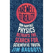Farewell to Reality