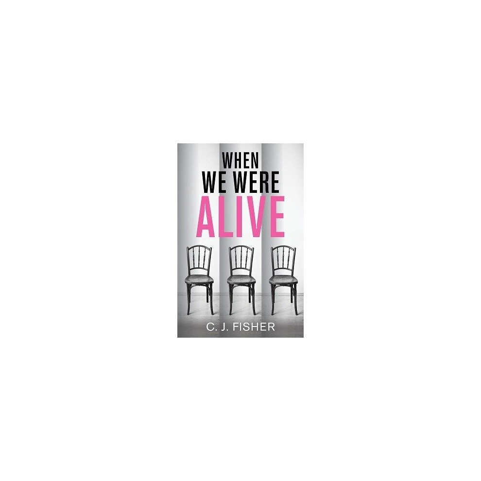 When We Were Alive
