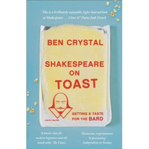 Shakespeare on Toast