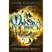 Oksa Pollock: the Heart of Two Worlds